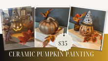 Load image into Gallery viewer, Ceramic Pumpkin Painting Saturday October 17th 11-1 pm